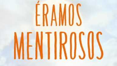 Éramos mentirosos